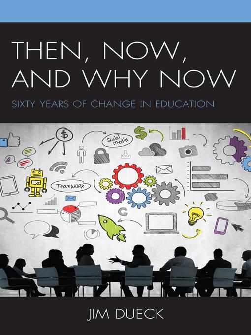 Title details for Then, Now, and Why Now by Jim Dueck - Available